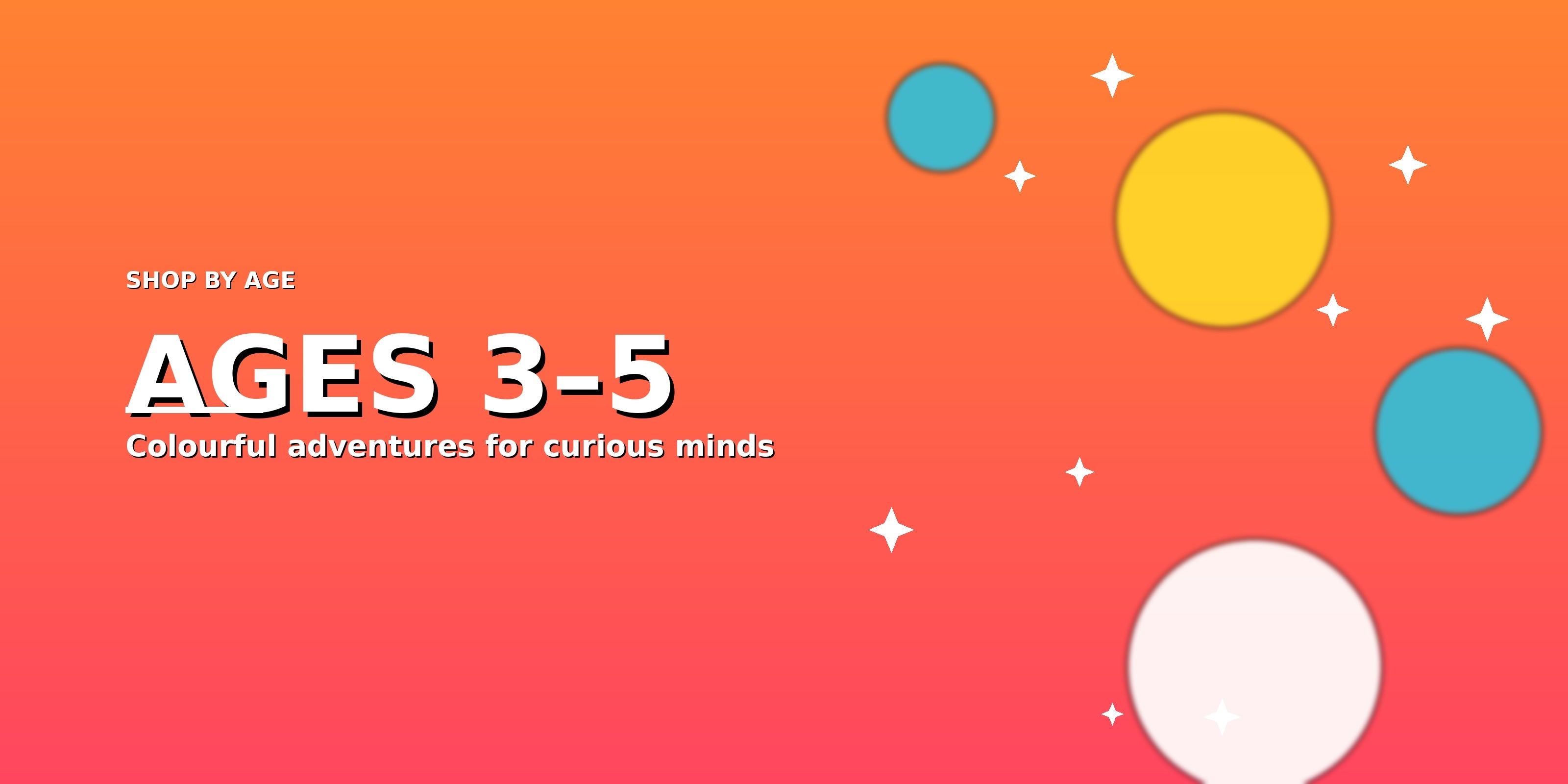 Ages 3-5